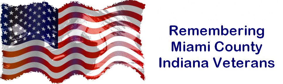 Remembering Miami County Indiana Veterans